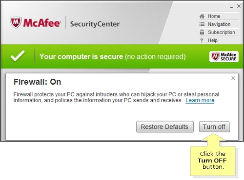 turn off firewalls