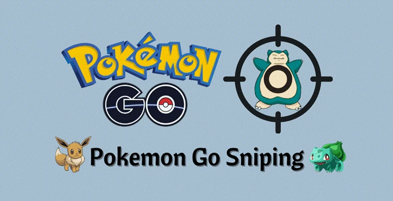 pokemon go sniping