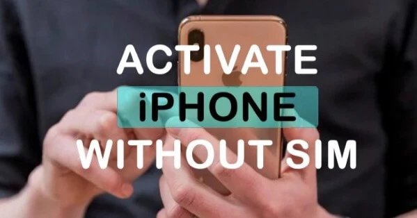activate iphone without sim card